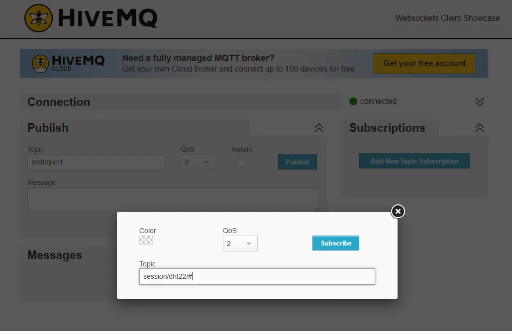 The # wildcard catches both temperature and humidity in one subscription.